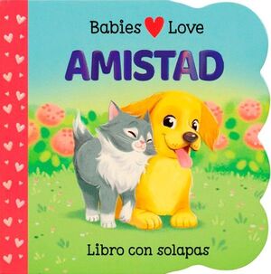 BABIES LOVE - AMISTAD