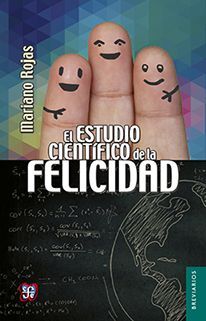 EL ESTUDIO CIENTÍFICO DE LA FELICIDAD