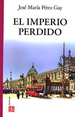 EL IMPERIO PERDIDO