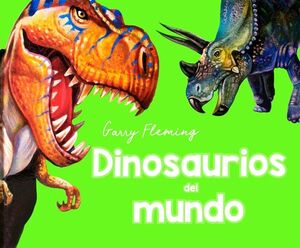 DINOSAURIOS DEL MUNDO