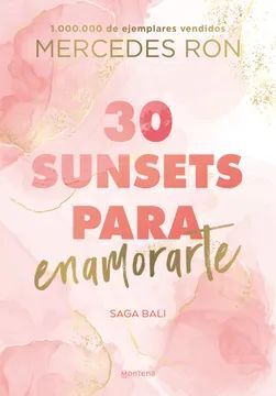 30 SUNSET PARA ENAMORARTE  SAGA BALI I