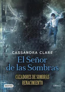 EL SEÑOR DE LAS SOMBRAS