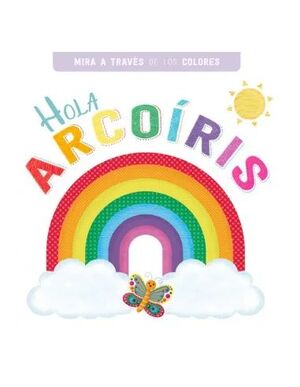 HOLA ARCOIRIS