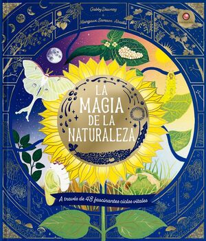 LA MAGIA DE LA NATURALEZA