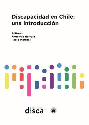 DISCAPACIDAD EN CHILE: UNA INTRODUCCIÓN