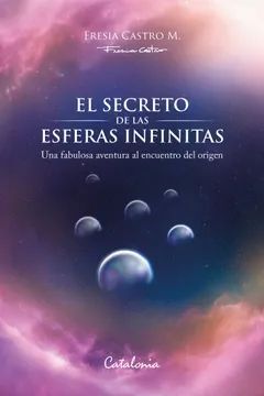 EL SECRETO DE LAS ESFERAS INFINITAS