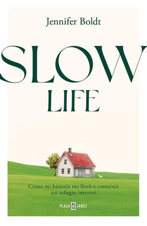 SLOW LIFE