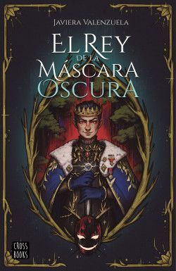 EL REY DE LA MÁSCARA OSCURA