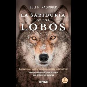 LA SABIDURIA DE LOS LOBOS