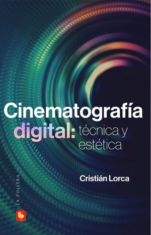 CINEMATOGRAFÍA DIGITAL