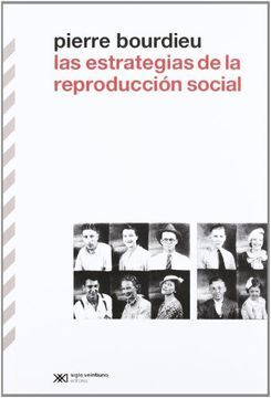 LAS ESTRATEGIAS DE LA REPRODUCCION SOCIAL