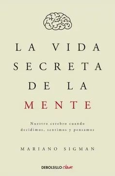 LA VIDA SECRETA DE LA MENTE