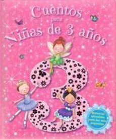 CUENTOS PARA NIÑAS DE 3 AÑOS