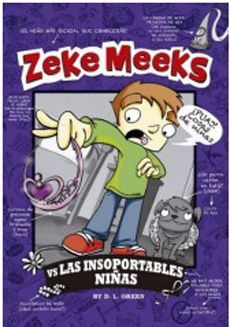 ZEKE MEEKS V/S LAS INSOPORTABLES NIÑAS